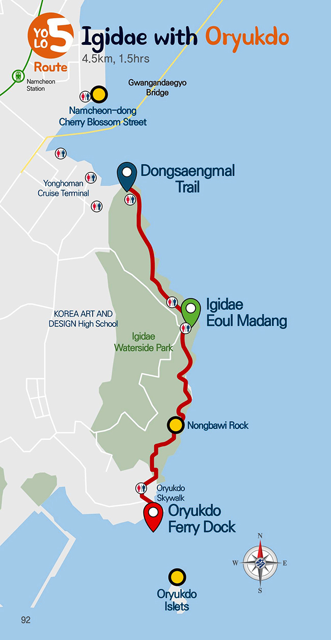 YOLO5Route Oryukdo Ferry Dock ~ Nongbawi Rock ~ Chimabawi Rock ~ Igidae Eoul Madang ~ Dongsaengmal Trail
                    (4.5km, 1.5hrs)