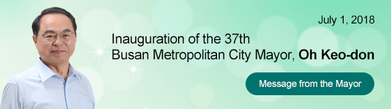 Inauguration of the 37th 
Busan Metropolitan City Mayor, Oh Keo-don