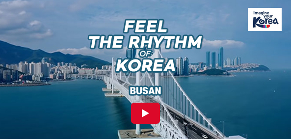 Feel the Rhythm of KOREA: BUSAN
